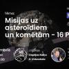 Astronomijas Skola:  Misijas uz asteroīdiem un komētām -  16 Psyche
