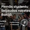 Astronomijas Skola: Pirmās studentu lieljaudas raķetes Baltijā