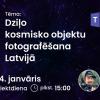 Astronomijas Skola: Dziļo kosmisko objektu fotografēšana Latvijā