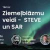Astronomijas Skola: Ziemeļblāzmu veidi - STEVE un SAR