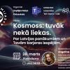Astronomijas Skola: Kosmoss: tuvāk nekā šķiet